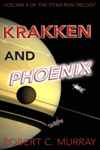 Krakken and Phoenix