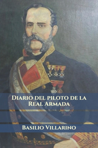 Diario del piloto de la Real Armada