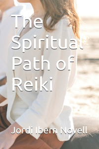 The Spiritual Path of Reiki