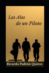 Las Alas de un Piloto