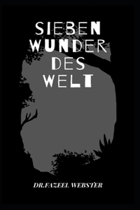 Sieben Wunder Der Welt