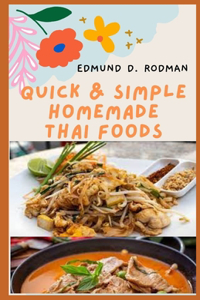 Quick & Simple Homemade Thai Foods