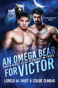 Omega Bear for Victor: An MM Shifter Mpreg Romance