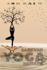 Basis Van Yoga Mditatie