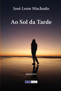 Ao Sol da Tarde