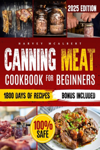 Canning Meat Cookbook for Beginners