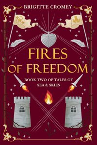Fires of Freedom