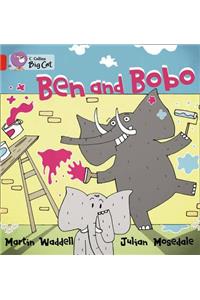 Ben and Bobo