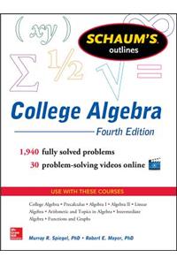 Schaum's Outline of College Algebra