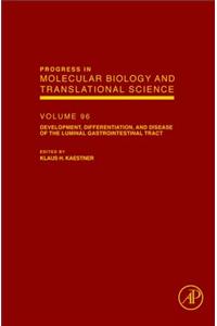 Development, Differentiation and Disease of the Luminal Gastrointestinal Tract