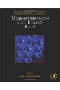 Micropatterning in Cell Biology, Part C