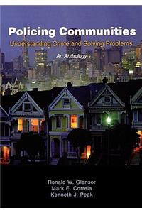 Policing Communities: Understanding Crime and Solving Problems