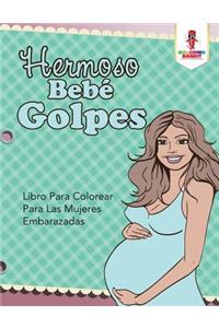 Hermoso Bebé Golpes
