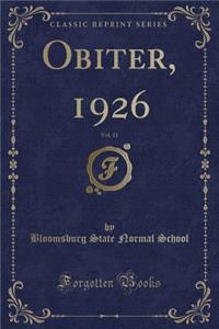 Obiter, 1926, Vol. 11 (Classic Reprint)