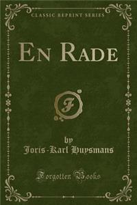 En Rade (Classic Reprint)