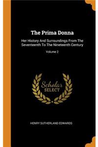 The Prima Donna