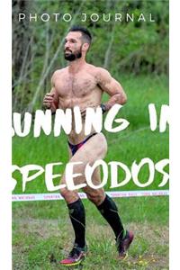 Running in Speedos