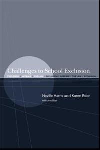 Challenges to School Exclusion