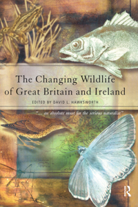 Changing Wildlife of Great Britain and Ireland