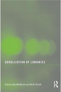 Googlization of Libraries