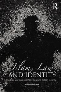 Islam, Law and Identity