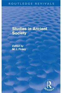 Studies in Ancient Society (Routledge Revivals)