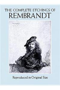 The Complete Etchings of Rembrandt
