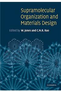 Supramolecular Organization and Materials Design