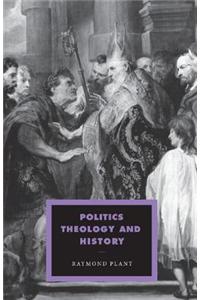 Politics, Theology and History