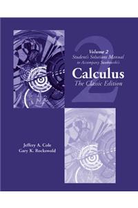 Student Solutions Manual, Vol. 2 for Swokowski's Calculus