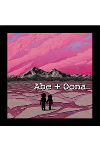 Abe + Oona