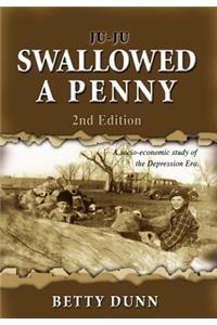 Ju-Ju Swallowed a Penny