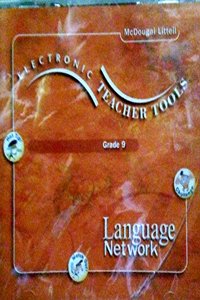McDougal Littell Language Network: Electronic Teacher Tools CD-ROM with User S Guide Grade 09