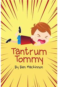 Tantrum Tommy