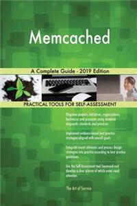 Memcached A Complete Guide - 2019 Edition