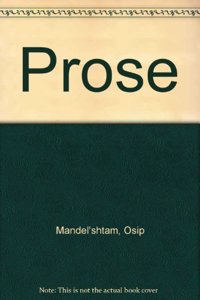 The Prose of Osip Mandelstam