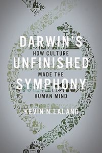 Darwin's Unfinished Symphony