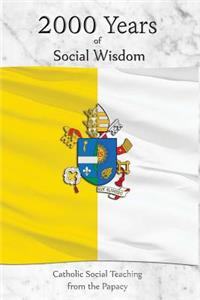 2000 Years of Social Wisdom