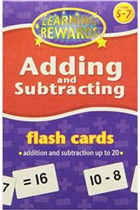 Learning Rewards Flash Cards 5-7: Adding and Subtracting