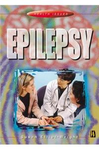 Health Issues: Epilepsy