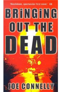 Bringing Out the Dead