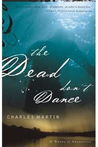 Dead Don't Dance