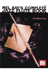 Complete Jazz Flute Book