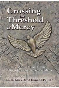 Crossing the Threshold of Mercy