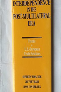 Interdependence in the Post-Multilateral Era