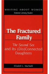 The Fractured Family