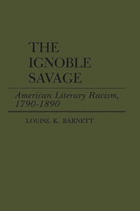 Ignoble Savage