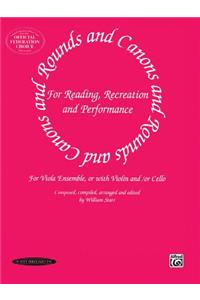 Rounds and Canons for Reading, Recreation and Performance