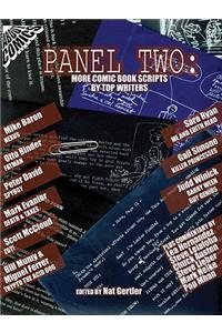 Panel Two: More Comic Book Scripts by Top Writers