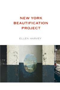 Ellen Harvey: New York Beautification Project